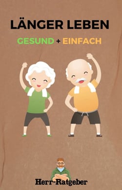 Länger leben. - Gesund + Einfach