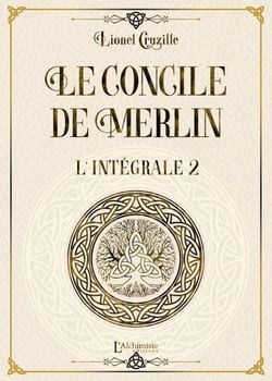 Le Concile de Merlin – Intégrale Volume 2