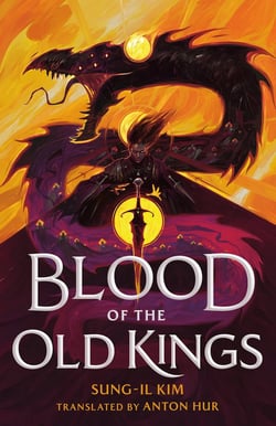 Blood of the Old Kings - an unmissable epic fantasy where three heroes stand against an empire powered by necromancy