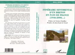 Itinéraire sentimental d'un Breton en pays de France - (1946-2006)