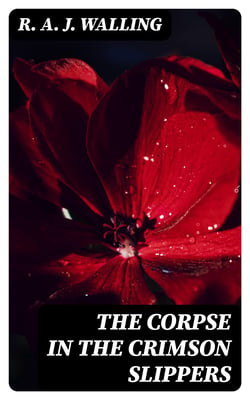 The Corpse in the Crimson Slippers