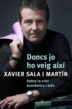 Doncs jo ho veig així - Sobre la crisi econòmica i més
