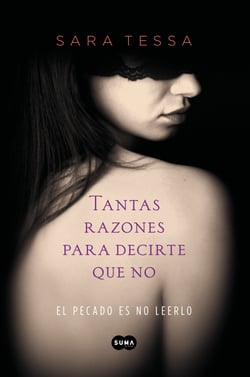 Tantas razones para decirte que no - El pecado es no leerlo