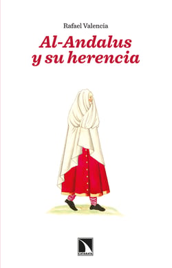 Al-Andalus y su herencia