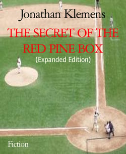 THE SECRET OF THE RED PINE BOX - (Expanded Edition)