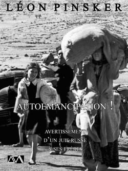 Autoémancipation ! - Avertissement d'un juif russe à ses frères