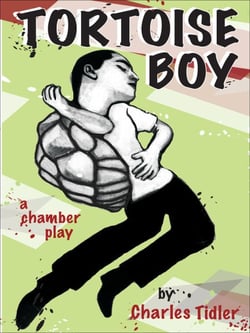 Tortoise Boy - A Chamber Play
