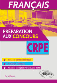 Français - préparation aux concours - CRPE (édition 2018)