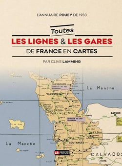 L'annuaire Pouey de 1933 : Toutes les lignes et les gares de France en cartes