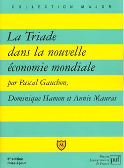 La triade dans la nouvelle économie mondiale