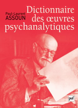 Dictionnaire des oeuvres psychanalytiques