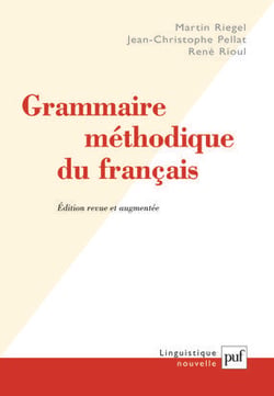 Grammaire méthodique du français (7e édition)