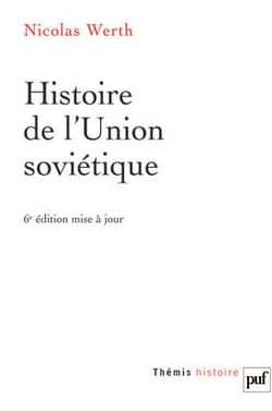 Histoire de l'Union soviétique : De l'Empire russe à la Communauté des États indépendants, 1900-1991