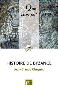 Histoire de Byzance (3e édition)