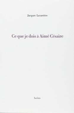Ce que je dois à Aimé Césaire