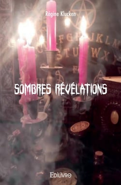 Sombres révélations