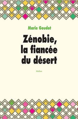 Zenobie la fiancée du désert