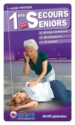 1ers secours pour seniors - prévention, secours, santé