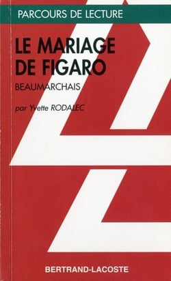 Le mariage de Figaro, de Beaumarchais