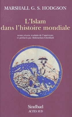 L'Islam dans l'histoire mondiale
