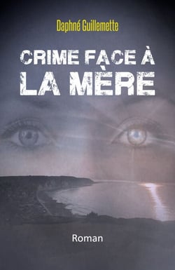 Crime face à la Mère - Roman
