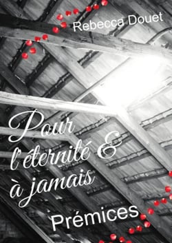 Pour l'éternité &amp; à jamais