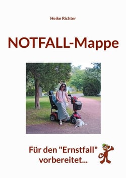 Notfall-Mappe - Für den "Ernstfall" vorbereitet...