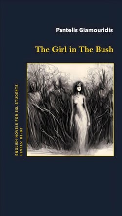 The Girl in The Bush - English Novels for ESL Students
