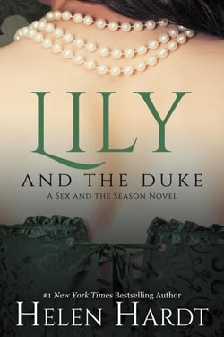 Lily and the Duke - Sex and the Season, #1
