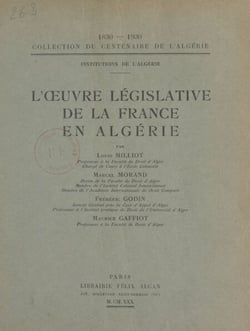 L'œuvre législative de la France en Algérie