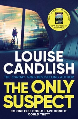 The Only Suspect - Soon to be an ITV drama from the bestselling author of The Other Passenger