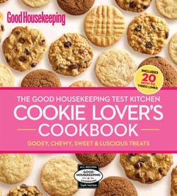 The Good Housekeeping Test Kitchen Cookie Lover's Cookbook