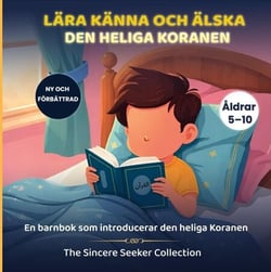 Lära känna och älska den heliga Koranen