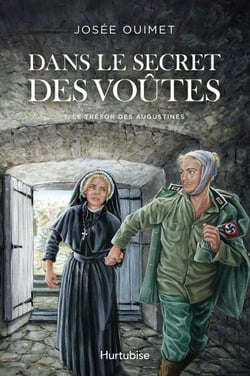 Dans le secret des voûtes - Tome 1 - Le trésor des Augustines