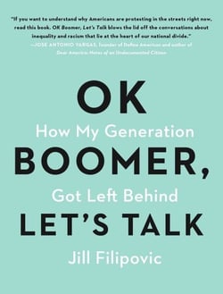 OK Boomer, Let's Talk - How My Generation Got Left Behind