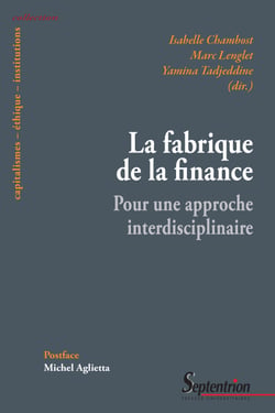 La fabrique de la finance - Pour une approche interdisciplinaire