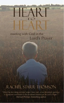 Heart to Heart: Meeting With God in the Lord's Prayer
