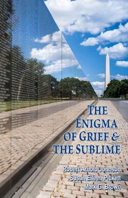 The Enigma of Grief &amp; The Sublime