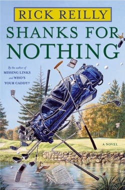 Shanks for Nothing - A Novel
