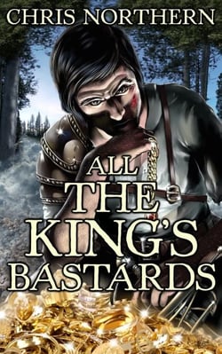 All The King's Bastards - The Price of Freedom, #4