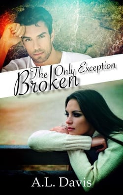 The Only Exception - Broken, #1