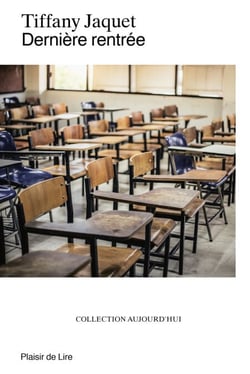 Dernière rentrée - Roman d'école
