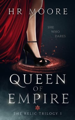 Queen of Empire - The Relic Trilogy, #1