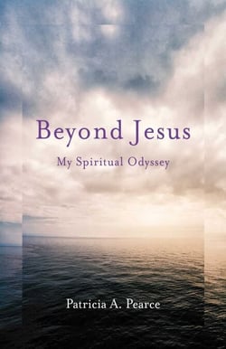 Beyond Jesus - My Spiritual Odyssey