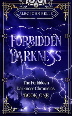 Forbidden Darkness - The Forbidden Darkness Chronicles