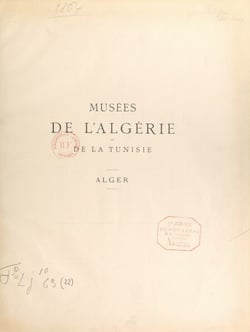 Description de l'Afrique du Nord. Musées et collections archéologiques de l'Algérie et de la Tunisie (22) - Musée d'Alger