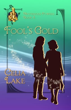 Fool's Gold: a 1920s historical fantasy romance - Mysterious Powers, #4