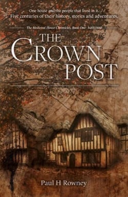The Crown Post - The Medieval House Chronicles, #1