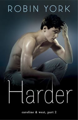 Harder - A Novel