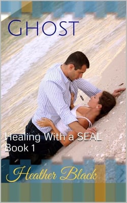 Ghost - Healing With a SEAL, #1